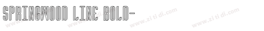 Springwood Line Bold字体转换 Springwood Line Bold字体转换